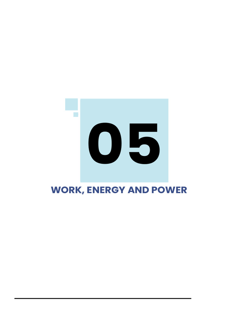 Work, Energy, and Power Explained | PDF | Force | Potential Energy