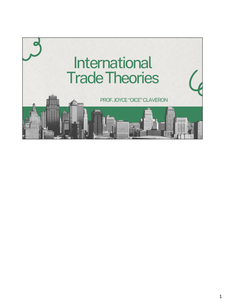 International Trade Theories Ed | PDF | Mercantilism | Comparative ...