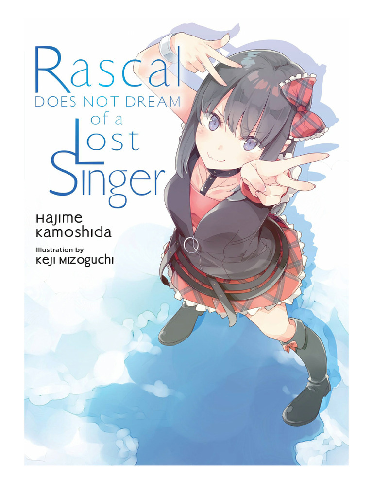 Rascal Does Not Dream of A Lost Singer, Vol. 10 | PDF | General Fiction