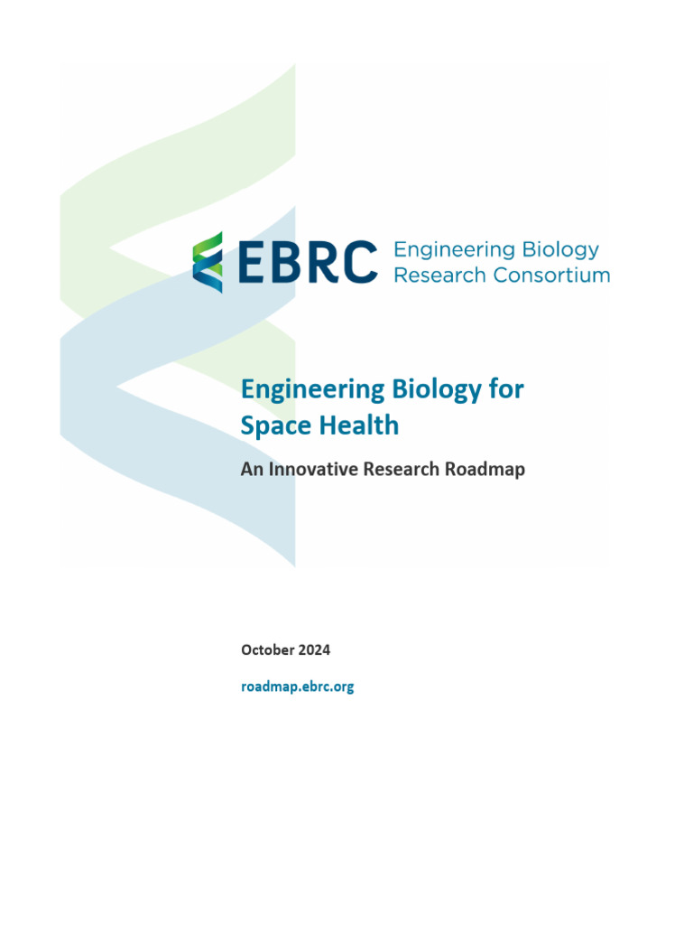 Engineering Biology For Space Health EBRC 17oct2024 3 | PDF | Biosensor ...
