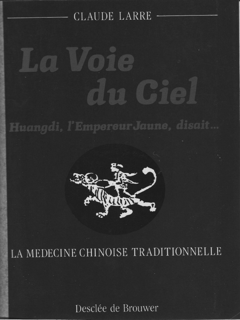 La Voie Du Ciel - Claude Larre | PDF | Traductions | Yin et yang