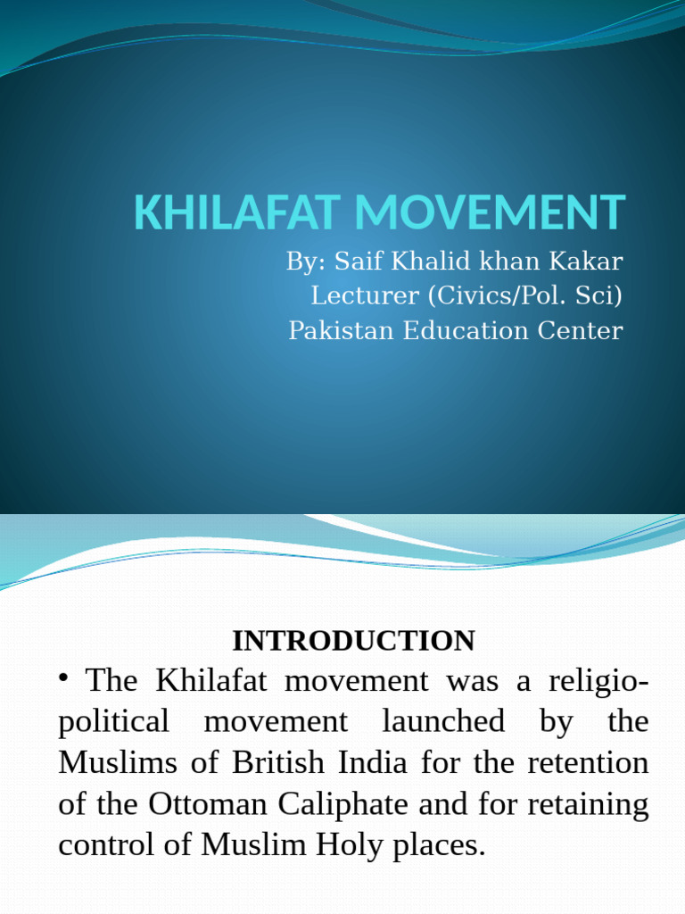 Duration of the Khilafat Movement | PDF | Indian Nationalism | Indian ...