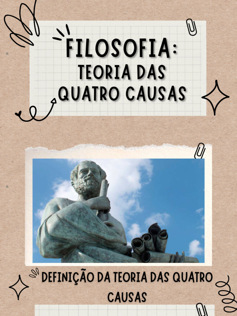 Teoria das Quatro Causas de Aristóteles | PDF | Causalidade | Matéria