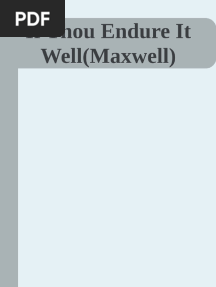 If Thou Endure It Well - Neal A Maxwell