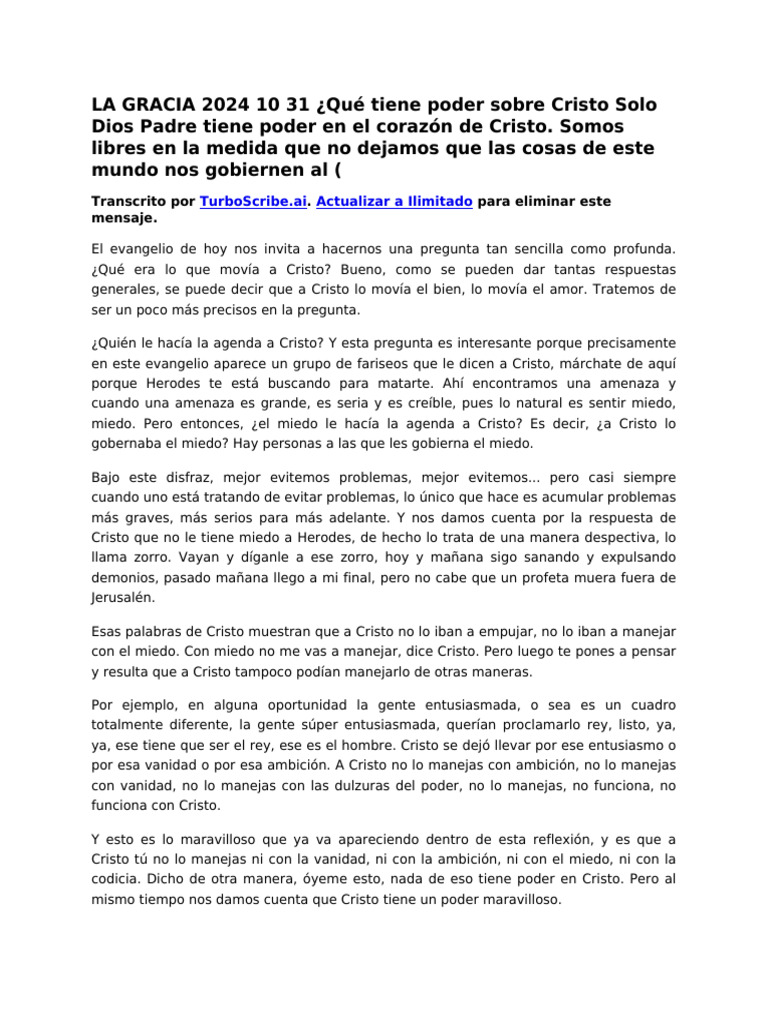 LA GRACIA 2024 10 31 ¿Qué Tiene Poder Sobre Cristo Solo Dios Padre ...