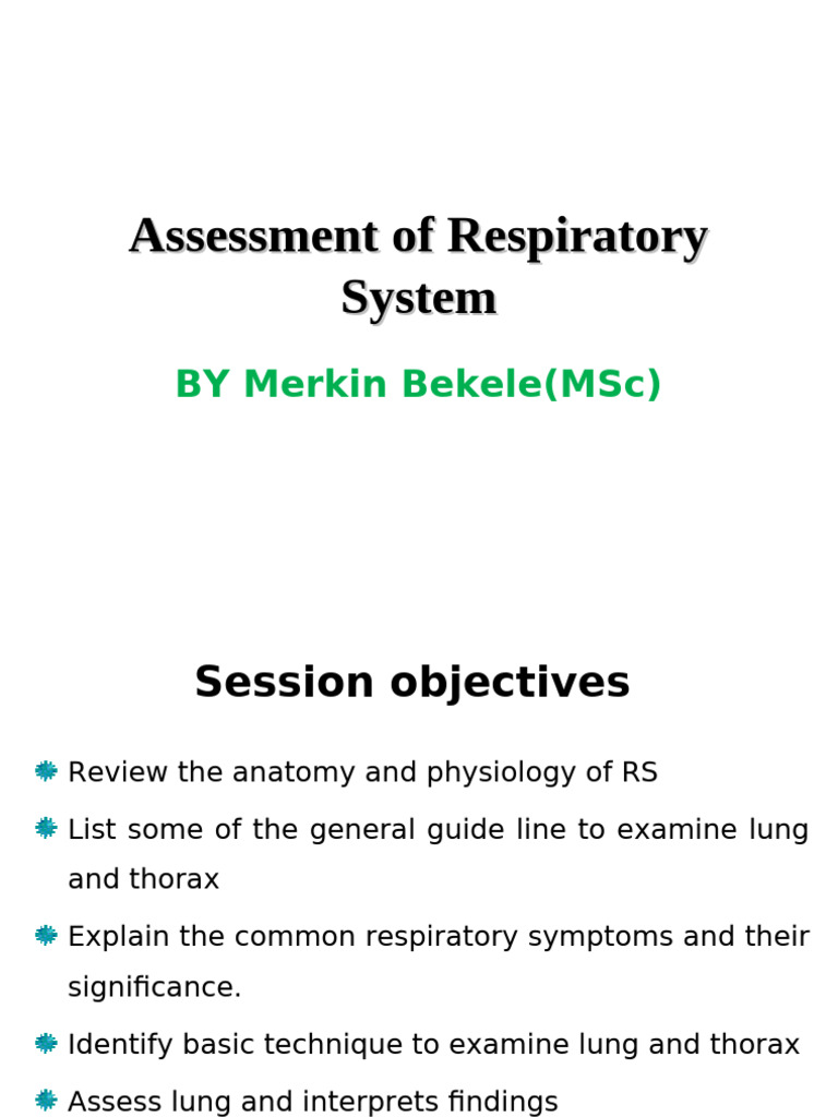 Respiratory System Assessment Guide | PDF | Respiratory Tract | Lung