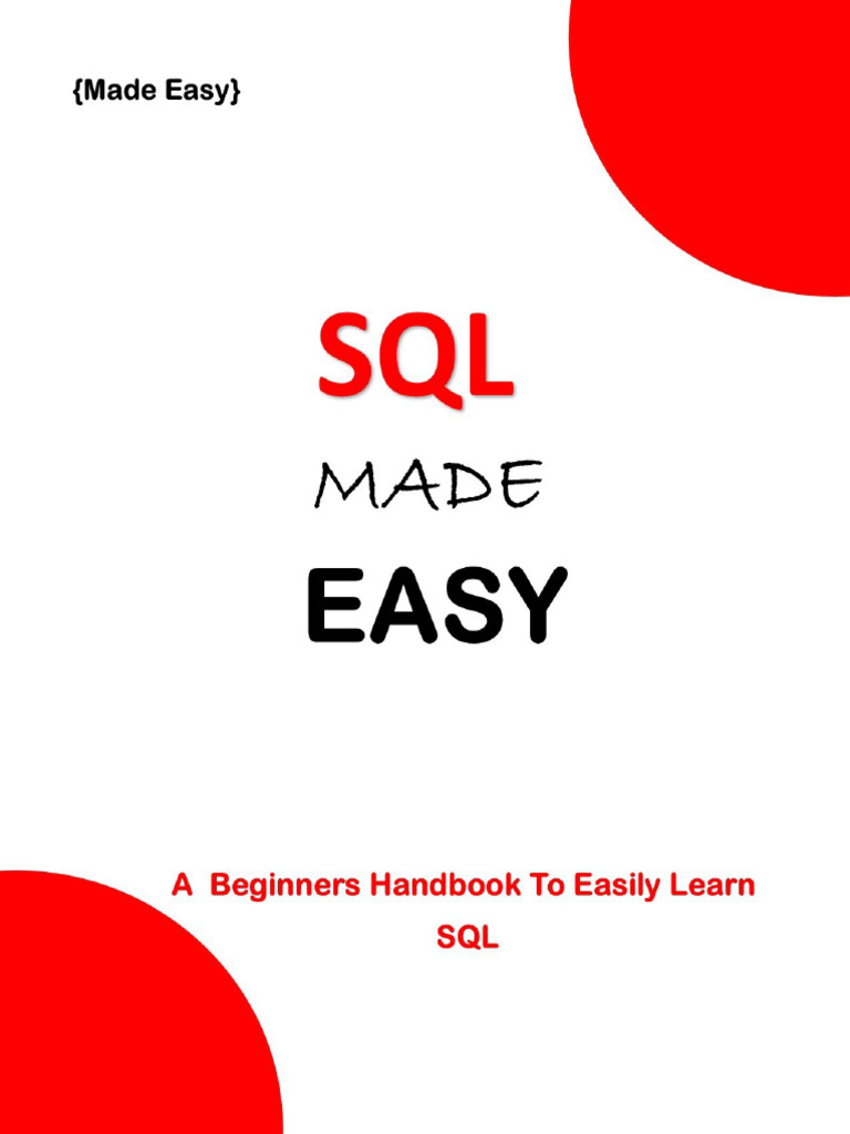 SQL Made Easy A Beginners Guide To Easily Learn SQL b096w2gtdf | PDF ...