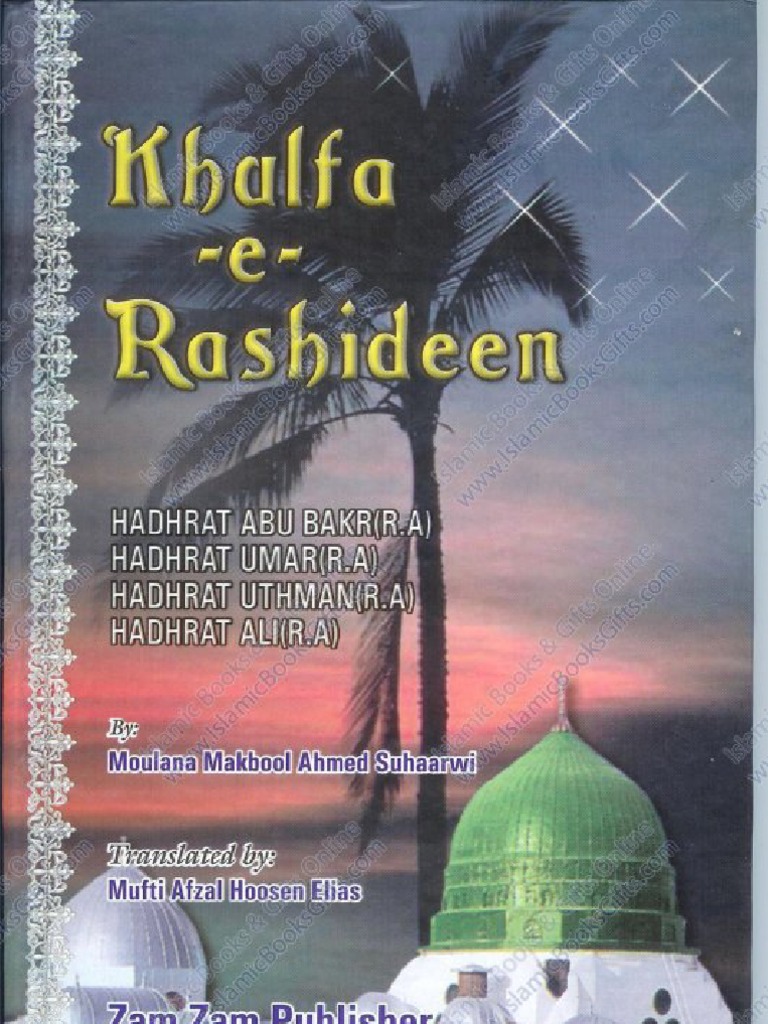 Khulafa E Rashideen by Shaykh Makbool Ahmed Suhaarwi | PDF | Umar ...
