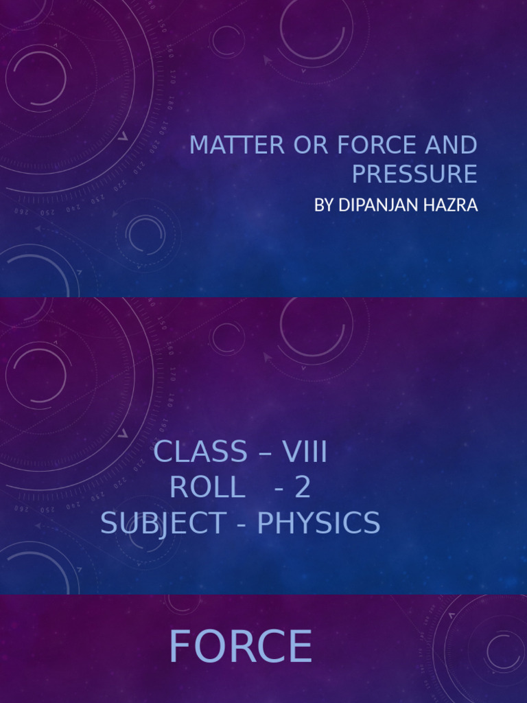 Matter or Force and Pressure | PDF | Science & Mathematics