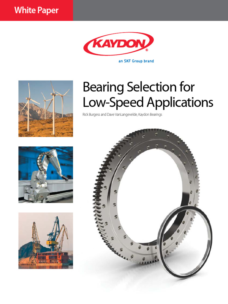 Kaydon-LowSpeedAppsWP | PDF | Bearing (Mechanical) | Reliability ...