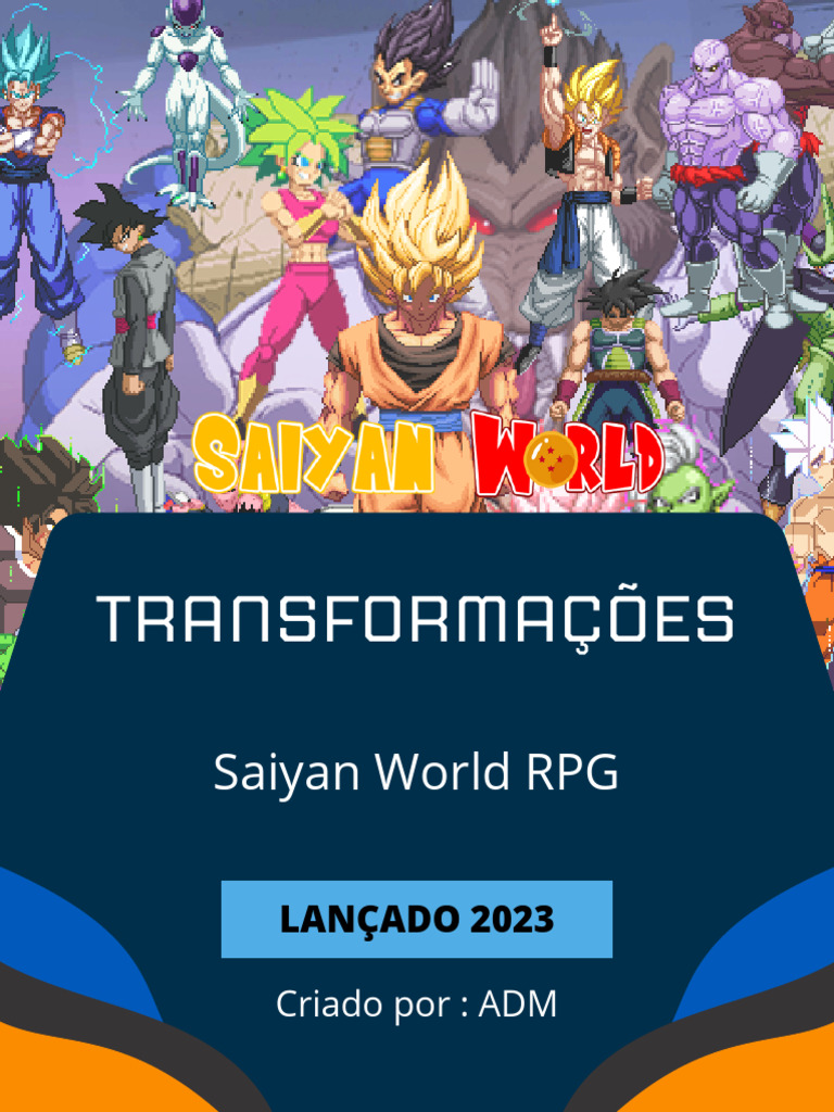 Transformações no Saiyan World RPG | PDF | Jogos | Gameplay de videogame