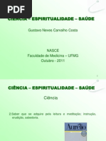 Ciência, Espiritualidade e Saúde