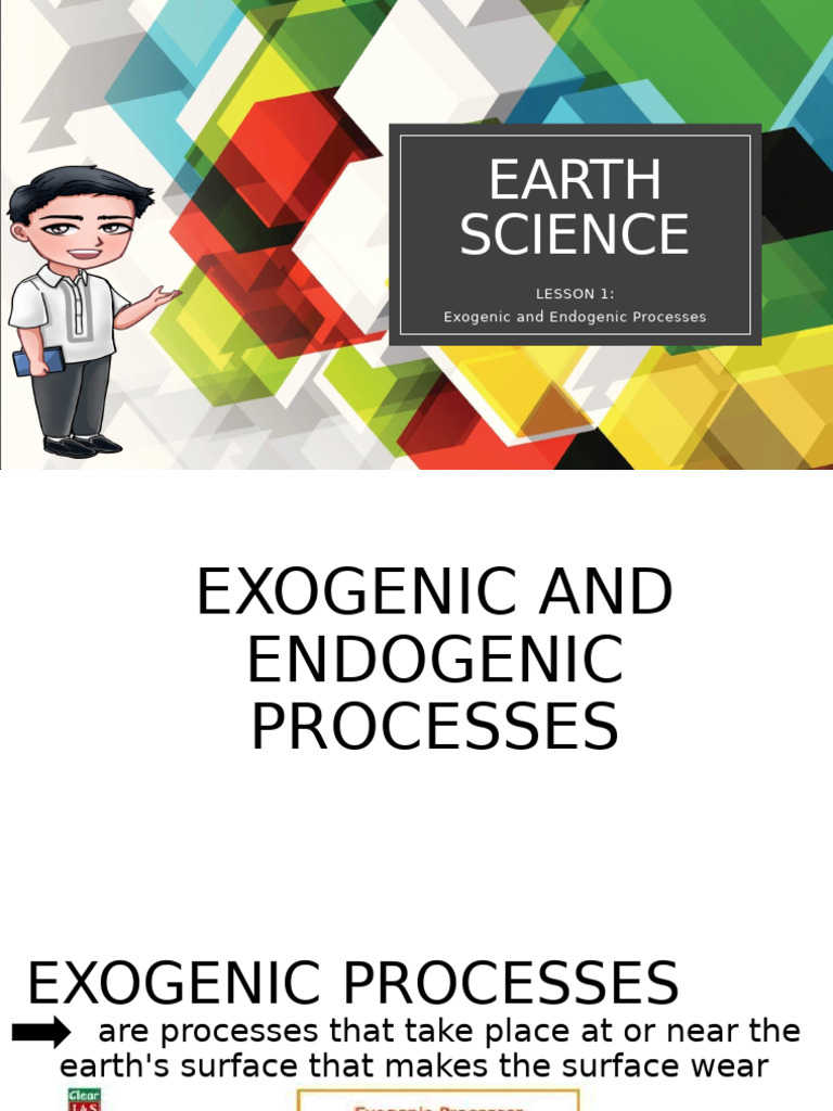 LESSON 1 Exogenic and Endogenic Processes | PDF | Weathering | Rock ...