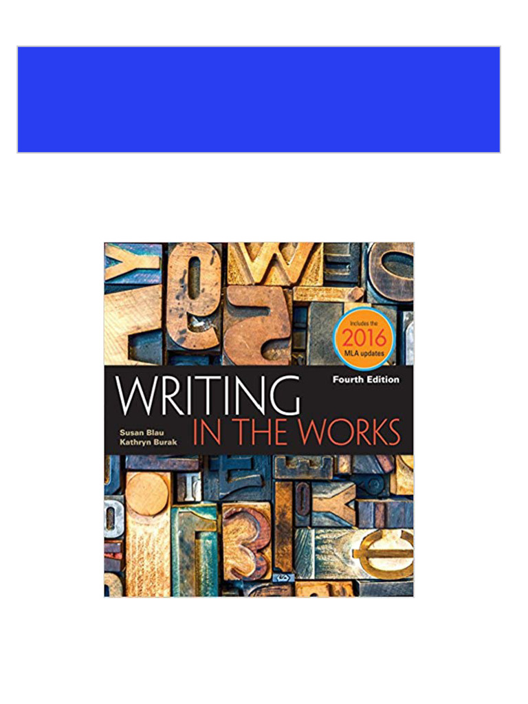  ebook pdf writing in the works 2016 mla update 4th edition pdf