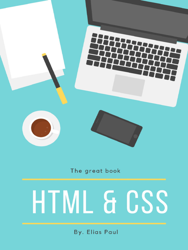 The Great Book of HTML5 CSS3 and Javascri - Elias Paul | PDF | Html ...