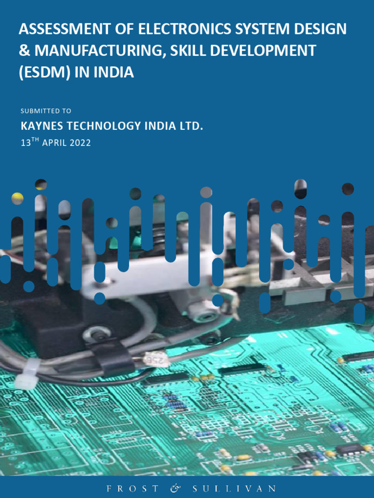 ESDM Industry Assessment in India | PDF | Recession | Printed Circuit Board