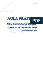 NEURORRADIOLOGIA AULAS PRÁTICAS