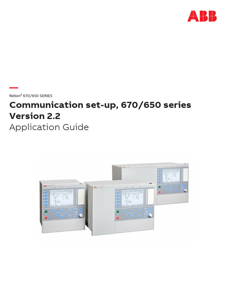 1MRK505382-UEN E en Application Guide Communication Set-Up 670 650 ...