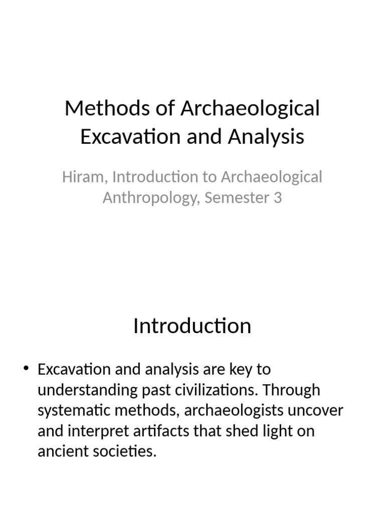 Methods of Archaeological Excavation and Analysis | PDF | Science ...