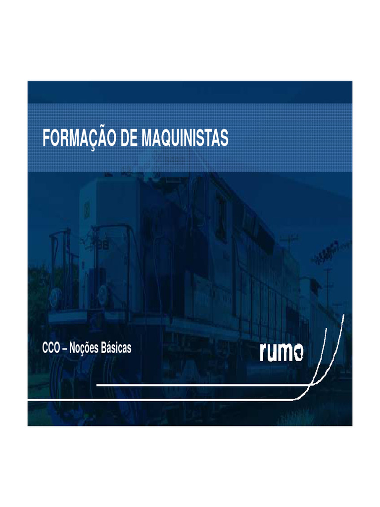 Formação de Maquinistas no CCO Rumo | PDF | Trem | Material rodante