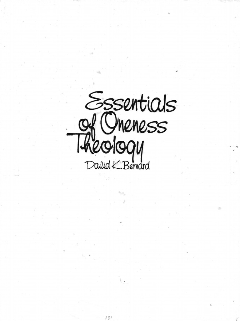 Essentials of Oneness Theology | PDF