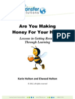 Are You Making Honey For Your Hive?