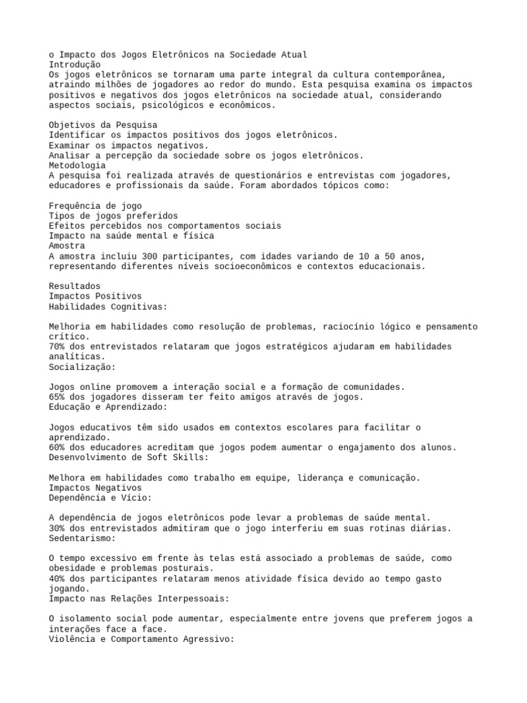 Os impacto positivos e negativos dos Jogos Eletrônicos na Sociedade ...