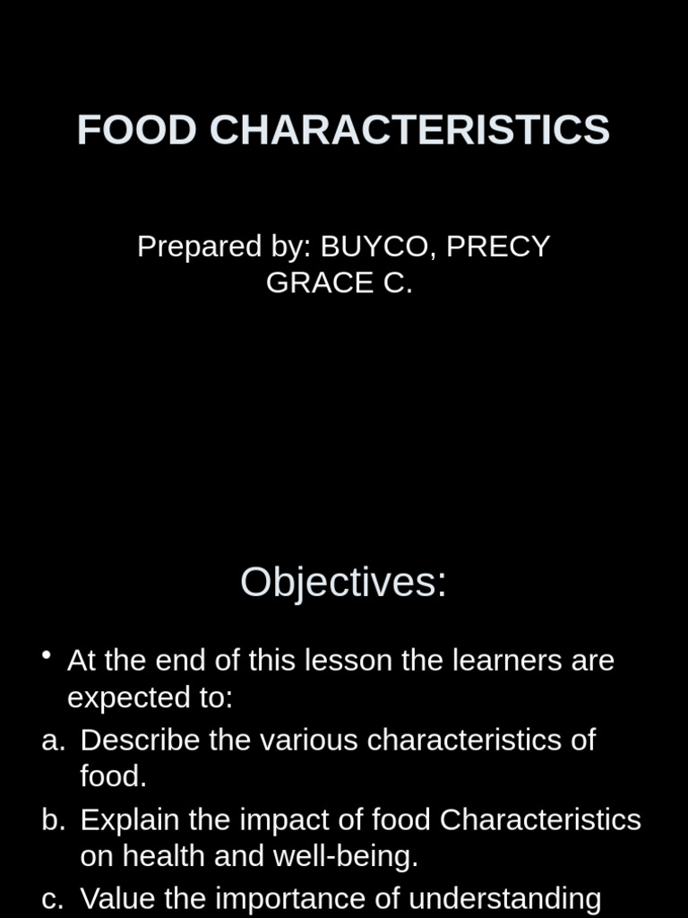 Understanding Food Characteristics | PDF | Taste | Odor