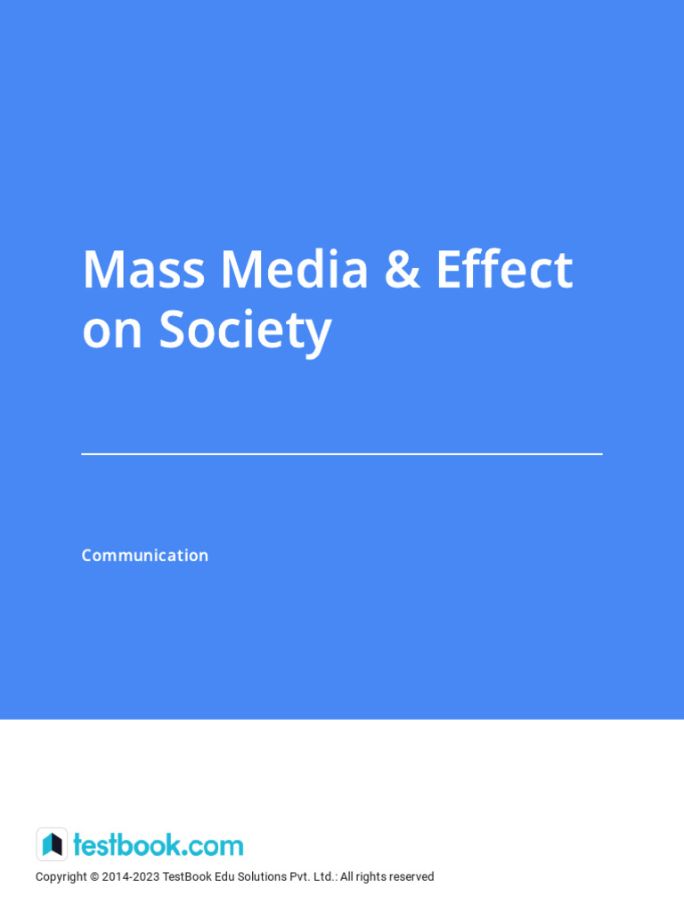 Mass Media & Effect On Society | PDF | Mass Media | Communication