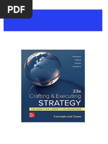 Full Download Crafting & Executing Strategy: The Quest For Competitive Advantage: Concepts and Cases, 23e 23rd Edition Arthur Thompson - Ebook PDF