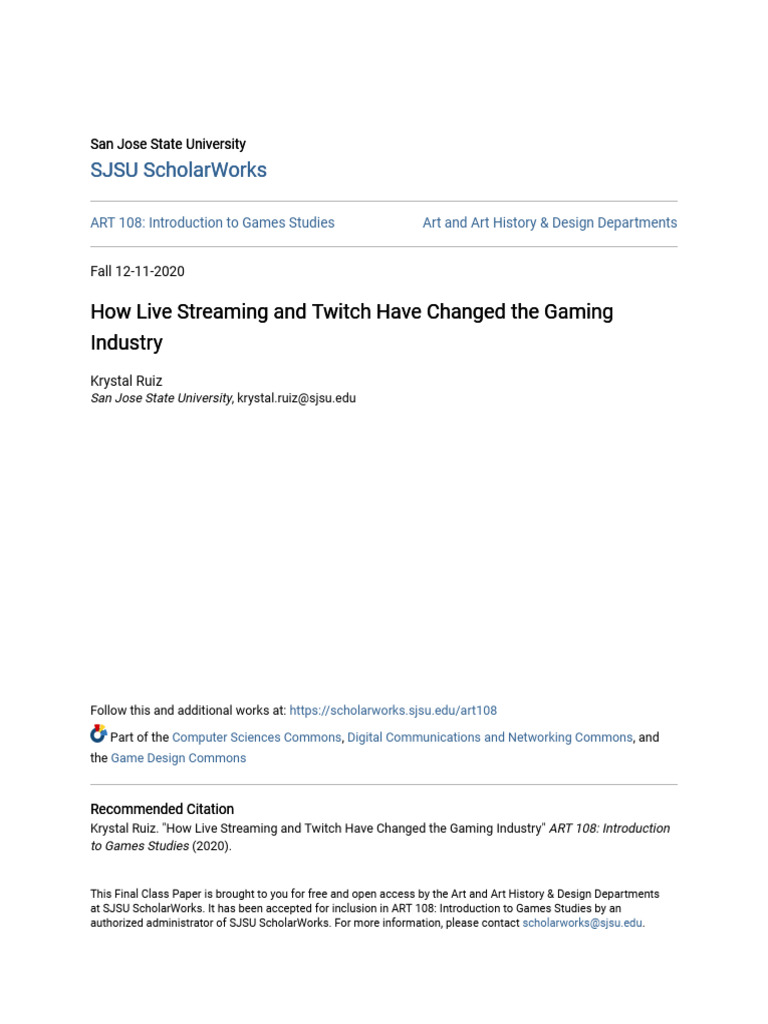 Twitch S Impact On Gaming Industry Pdf Entertainment Mass Media