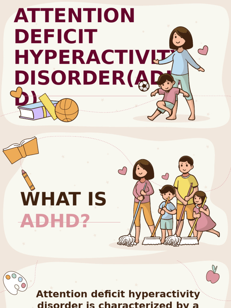 ADHD | PDF | Attention Deficit Hyperactivity Disorder | Mental Disorder