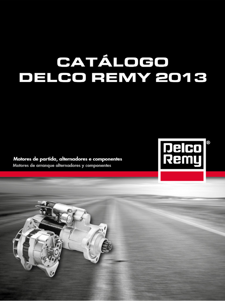 Catálogo Delco Remy 2013 | PDF