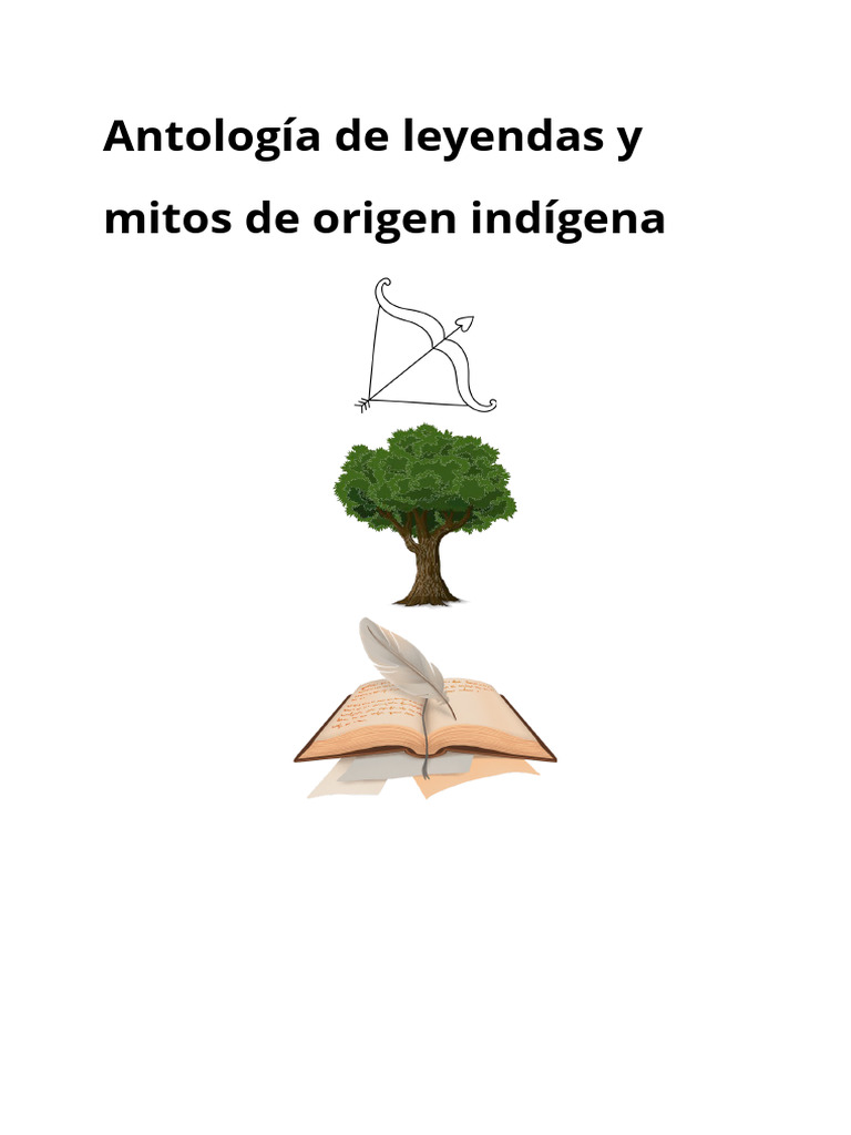 Antología de Leyendas y Mitos de Origen Indígena - 20241009 - 170803 ...