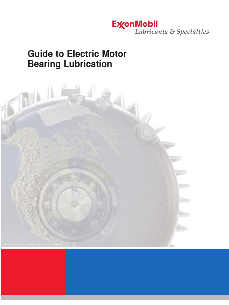 Guide To EM Bearing Lubrication PDF Bearing (Mechanical) Motor Oil
