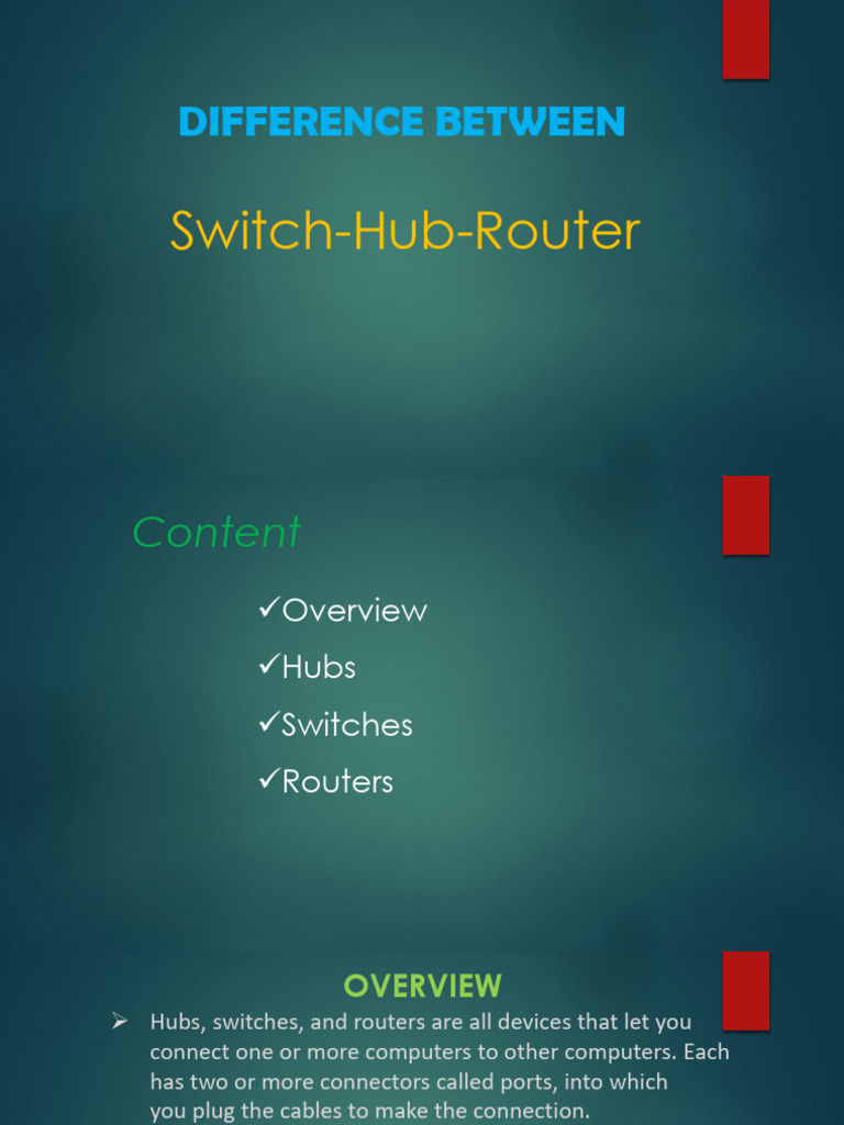 Hub, Switch, and Router Comparison | PDF | Network Switch | Router ...