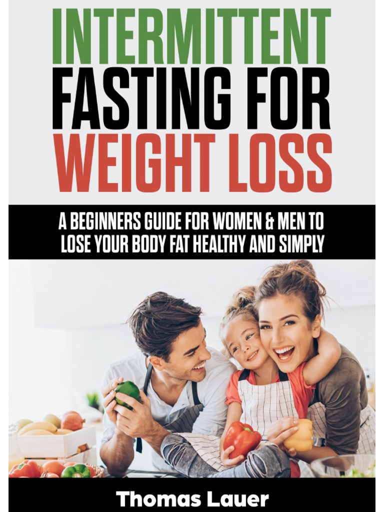 Intermittent Fasting For Weight Loss | PDF | Dieting | Intermittent Fasting