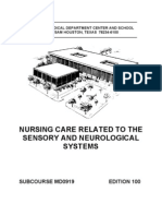 US Army Medical Course MD0919-100 - Nursing Care Related To The Sensory and Neurological Systems