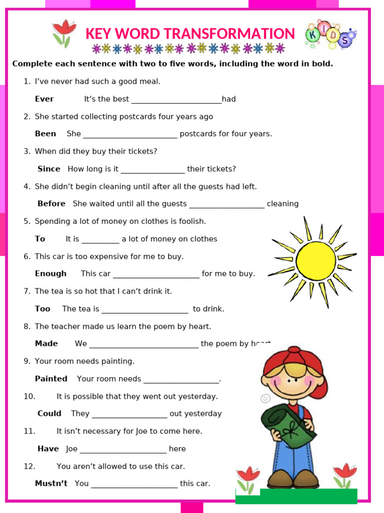 Key Word Transformation: Complete Each Sentence With Two To Five Words ...