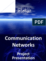 Communication Networks Brief detail of work done !