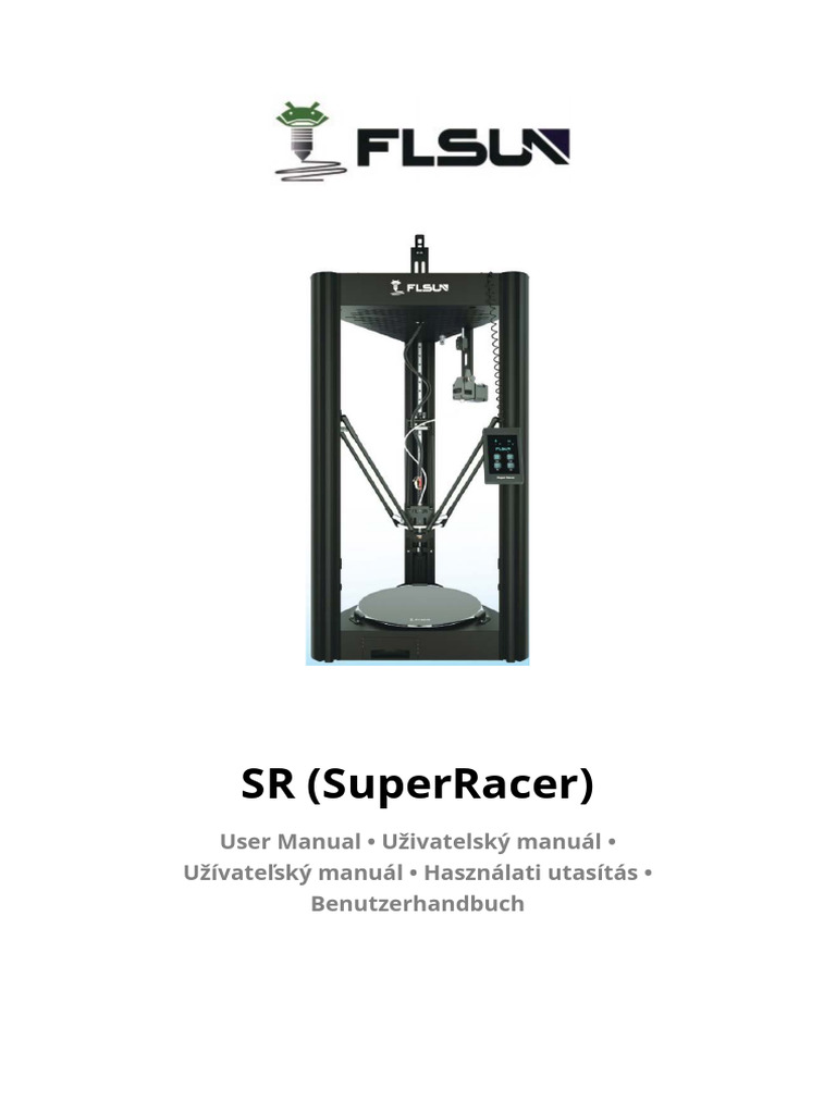 FLSUN SuperRacer User Manual Guide | PDF | Printer (Computing)