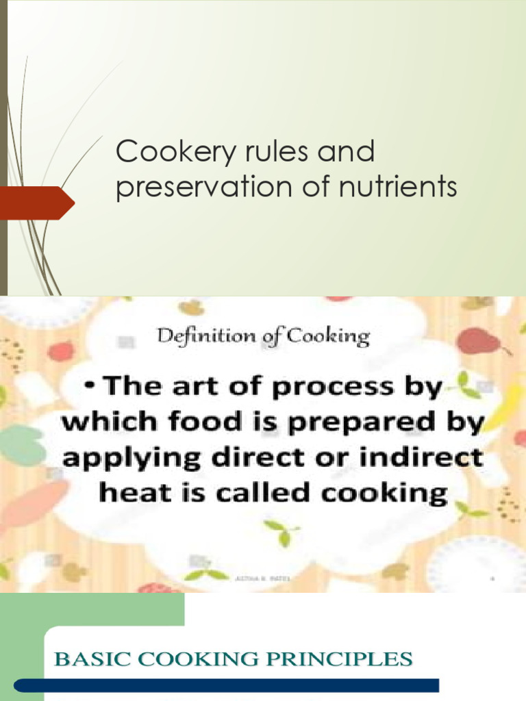 Cookery Rules for Nutrient Preservation | PDF | Cooking | Food Preservation