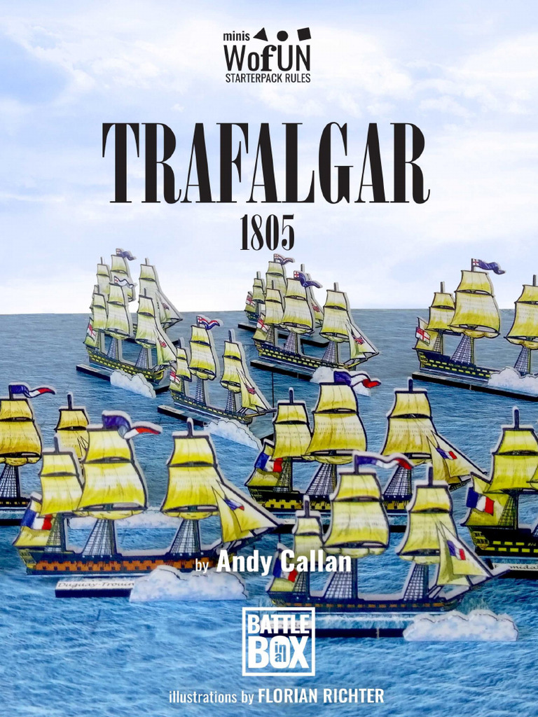 Trafalgar StarterPack Rules | PDF | Battle Of Trafalgar | Naval Artillery