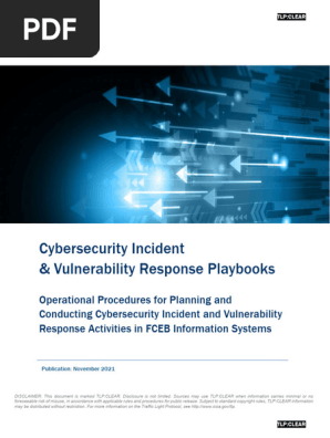 Cybersecurity Incident and Vulnerability Response Playbooks 