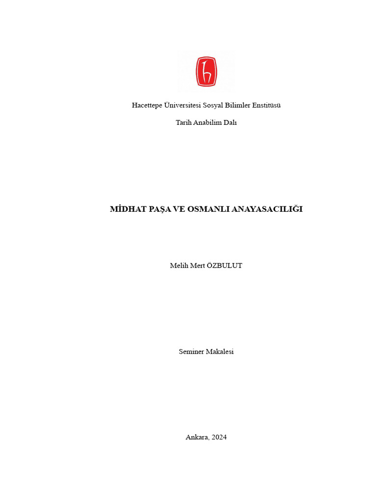Midhat Pasa Ve Osmanli Anayasaciligi | PDF
