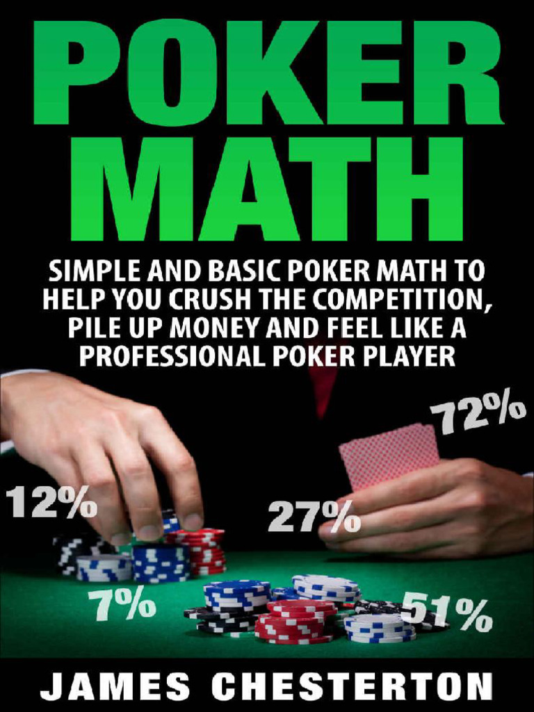 Poker Poker Math Simple and Basic Poker Math | PDF | Betting In Poker ...
