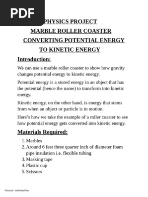 PHYSICS PROJECT-MARBLE ROLLER COASTER-CONVERTING POTENTIAL ENERGY TO KINETIC ENERGY