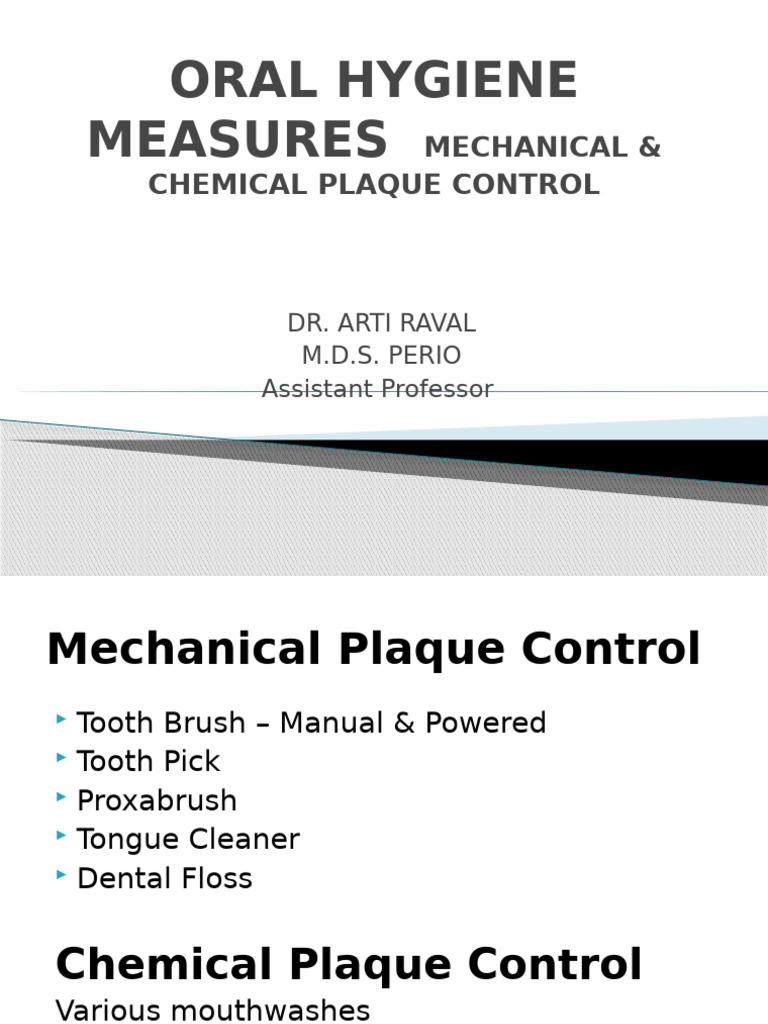Oral Hygiene: Effective Plaque Control | PDF | Career & Growth
