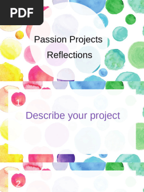 Passion Projects Reflections