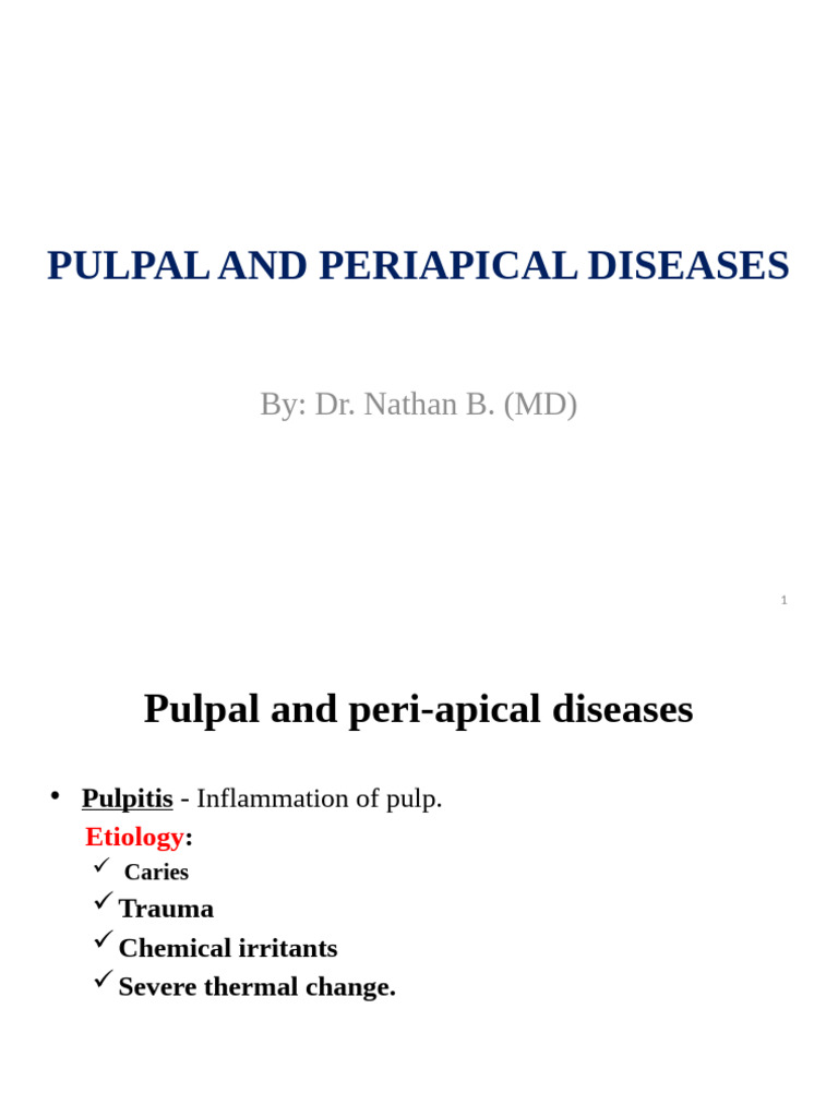 Part-3 Pulpal and Periapical Diseases | PDF | Pain | Dentistry